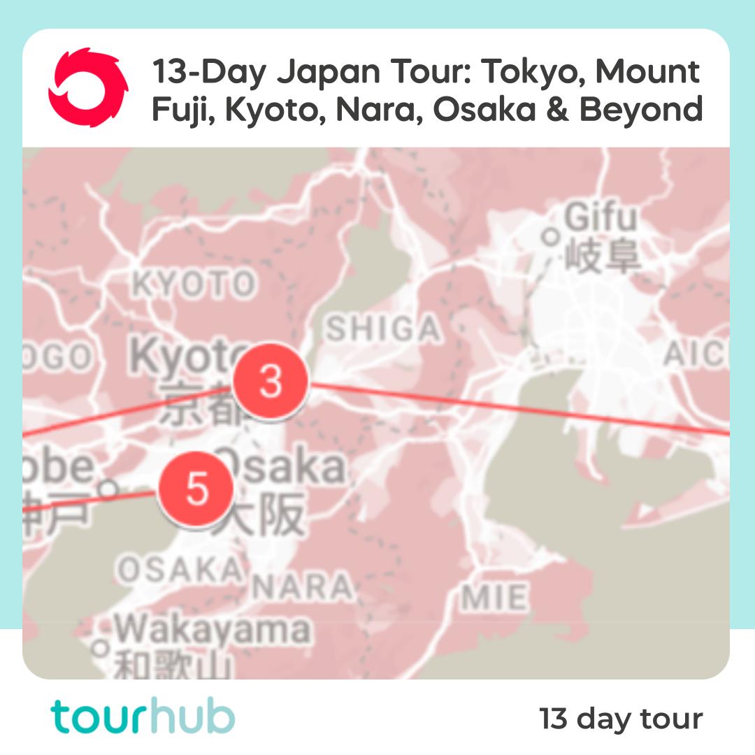Tour | 13-Day Japan Tour: Tokyo, Mount Fuji, Kyoto, Nara, Osaka